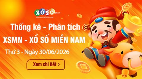 Thống Kê XSMN 30/6/2026 - Phân tích XS Miền Nam Thứ 3 ngày 30/6