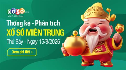 Thống kê XSMT 15/8/2026 - Phân tích Xổ số Miền Trung 15-8 Thứ 7