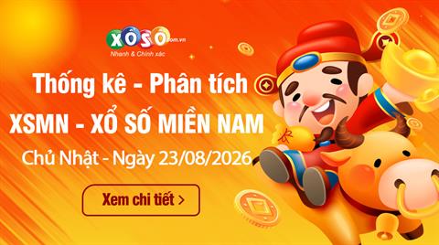 Thống Kê XSMN 23/8/2026 - Phân Tích XS Miền Nam Chủ Nhật Ngày 23/8