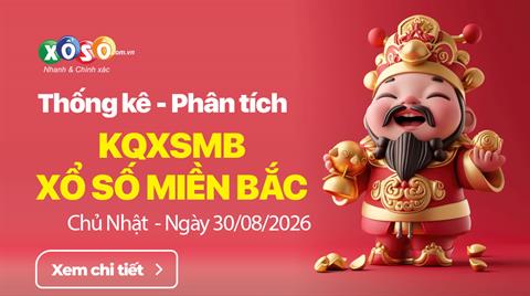 Thống Kê XSMB 30/8/2026 - Xem Xổ Số Miền Bắc Chủ Nhật Ngày 30/8