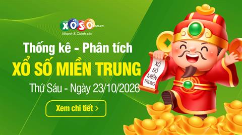 Thống kê XSMT 23/10/2026 - Phân tích Xổ số Miền Trung 23-10 Thứ 6