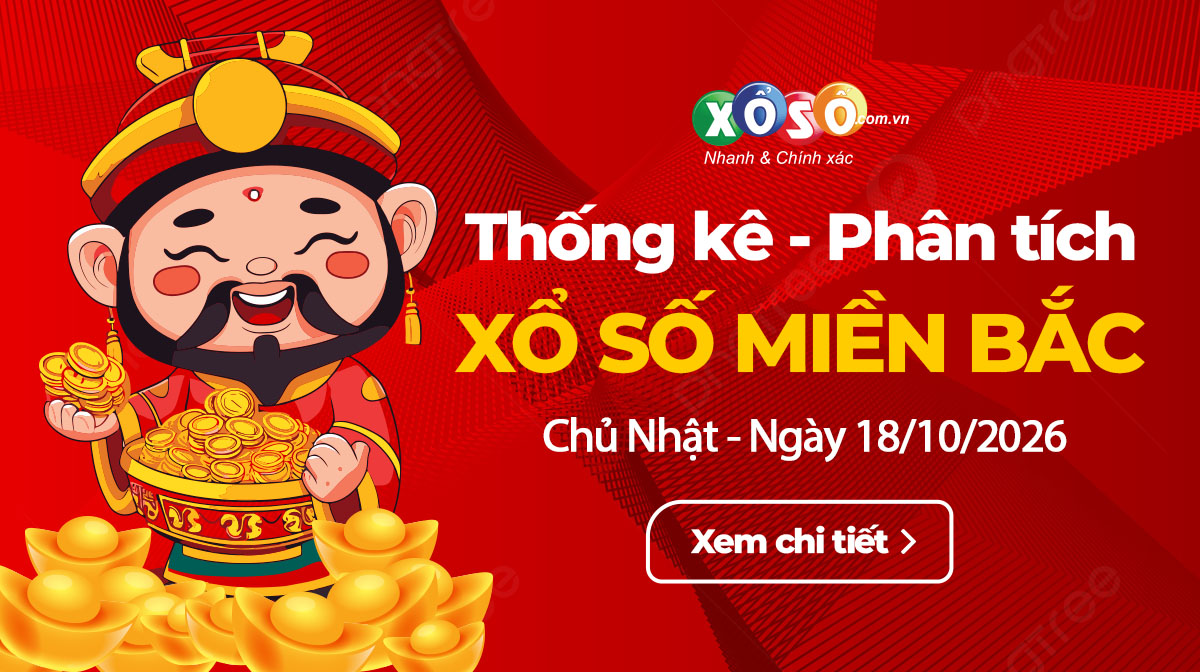 Thống Kê XSMN 18102026 - Phân Tích XS Miền Nam Chủ Nhật 1810 2