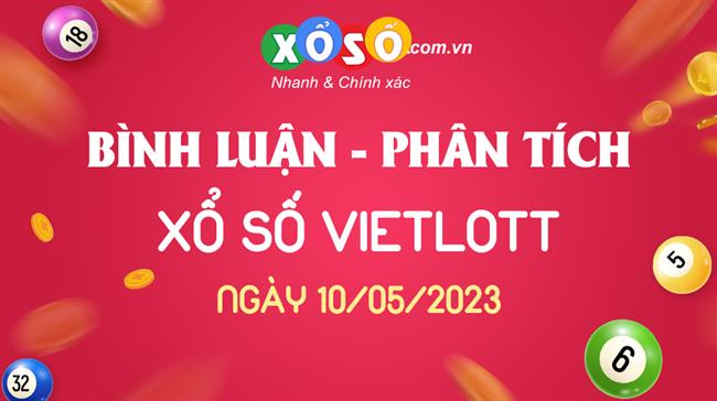 Thống kê Vietlott 10/05/2023 - Phân tích Xổ số Mega 6/45 10-05 Thứ 4