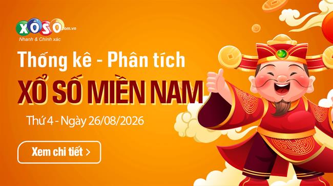 Thống Kê XSMN 26/8/2026 - Phân Tích XS Miền Nam Thứ 4 ngày 26/8
